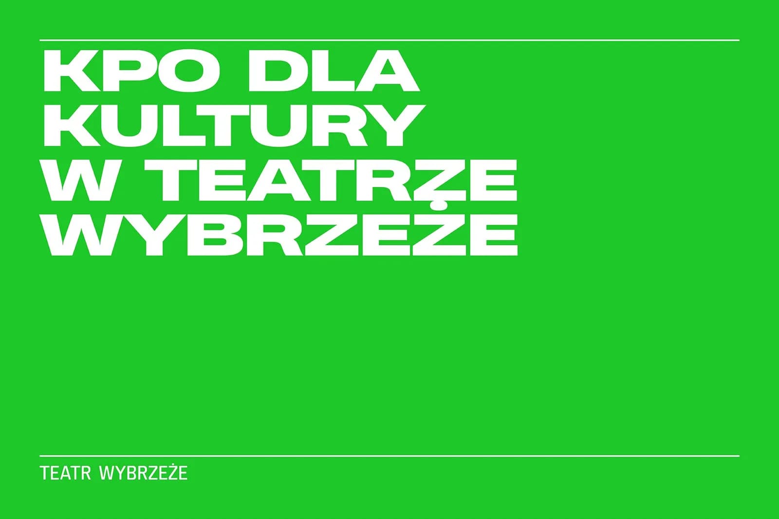 KPO dla Teatru Wybrzeże
