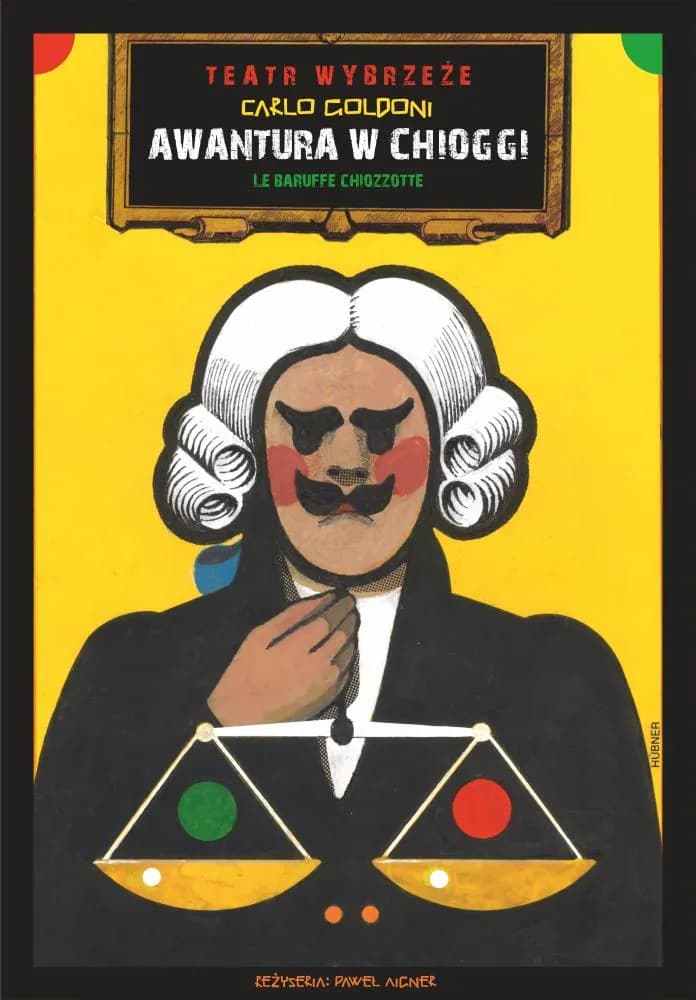 Plakat do spektaklu Awantura w Chioggi.